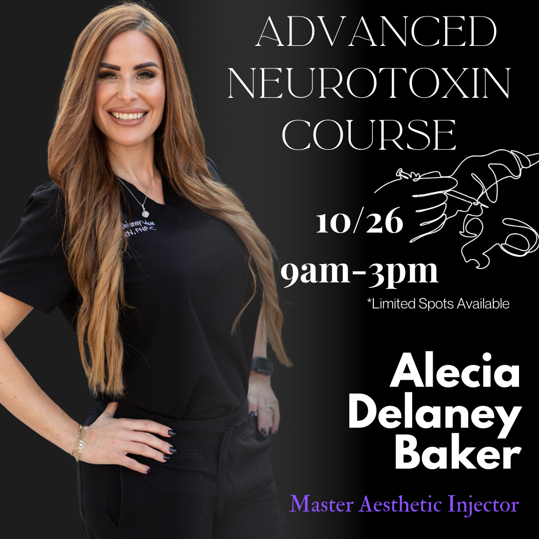 Advanced Neurotoxin Course 10/26